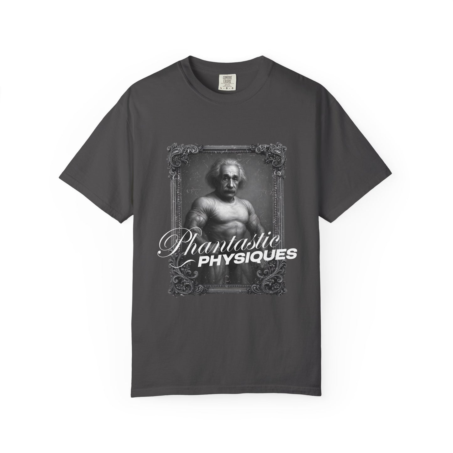 Phantastic Physiques buff Einstein gym humor physics t-shirt