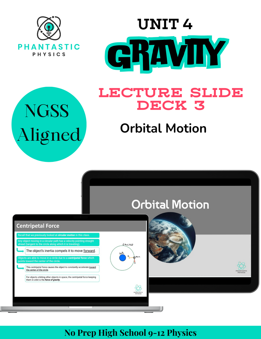 High School Physics: Orbital Motion Slide Deck - Grades 9-12, NGSS Aligned