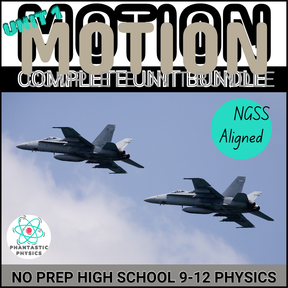 High School Physics: Complete Motion Unit Curriculum Bundle (Grades 9-12, NGSS)