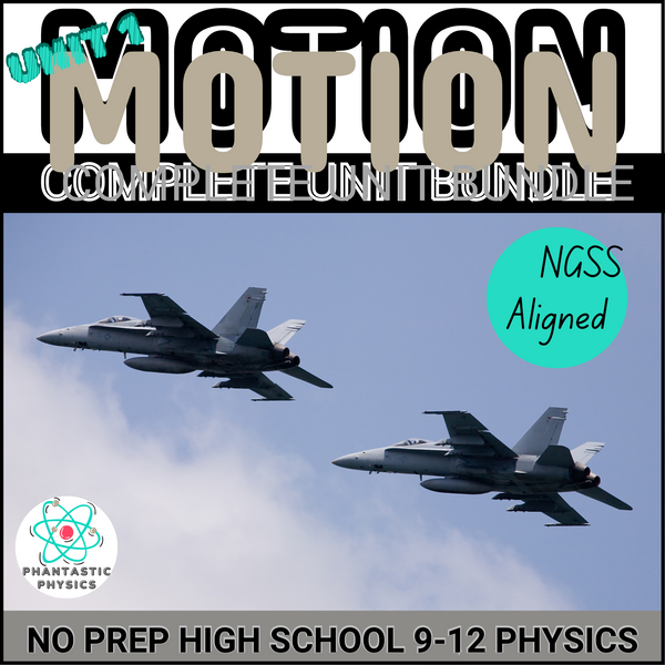 High School Physics: Complete Motion Unit Curriculum Bundle (Grades 9-12, NGSS) - physics curriculum bundle cover image