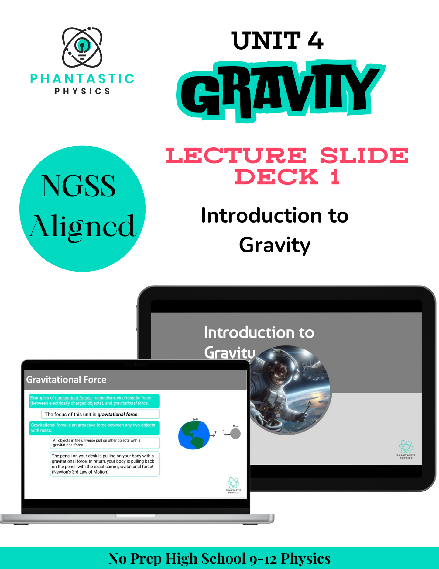 High School Physics: Intro to Gravity Slide Deck-Grades 9-12, NGSS Aligned