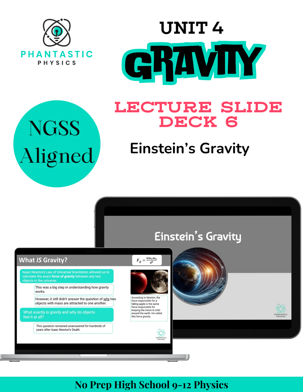 High School Physics: Einstein's Gravity Slide Deck - Grades 9-12, NGSS Aligned