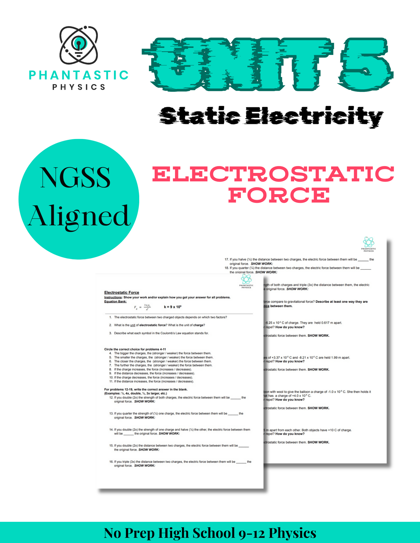 High School Physics: Electrostatic Force Assignment - Grades 9-12, NGSS Aligned