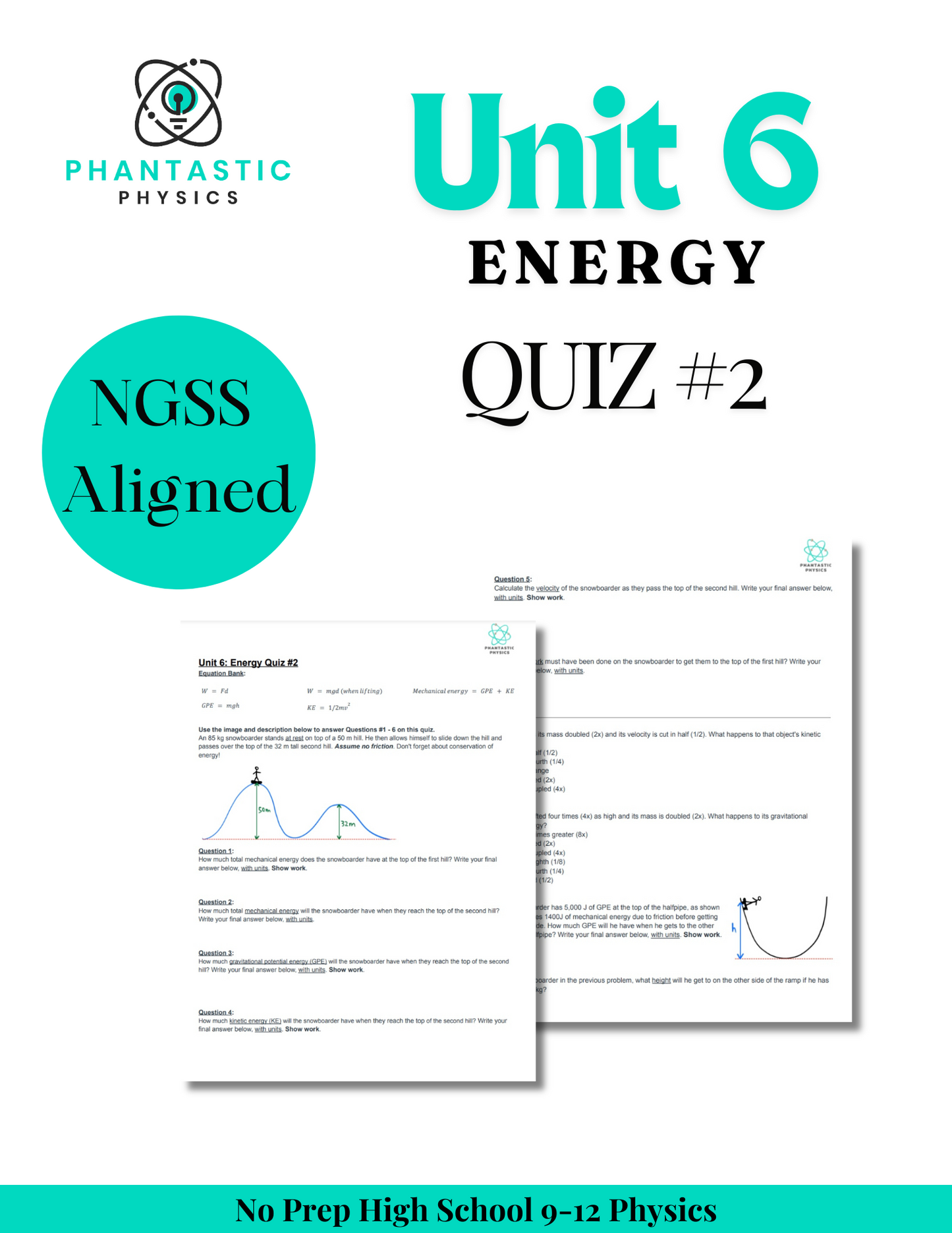 High School Physics: Energy Quiz #2 - Grades 9-12, NGSS Aligned