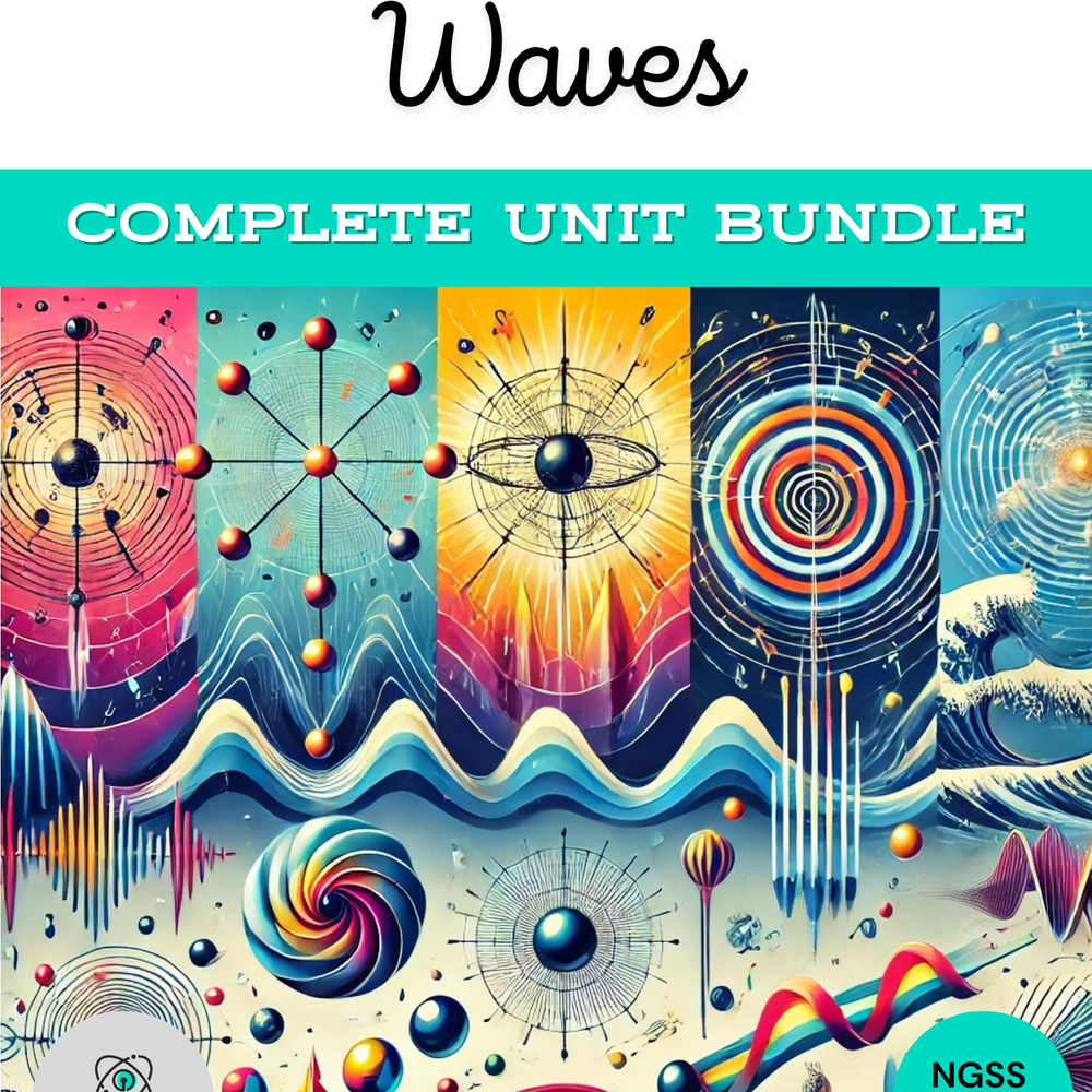 Complete High School Physics Waves Unit Bundle (NGSS Aligned, Grades 9-12)