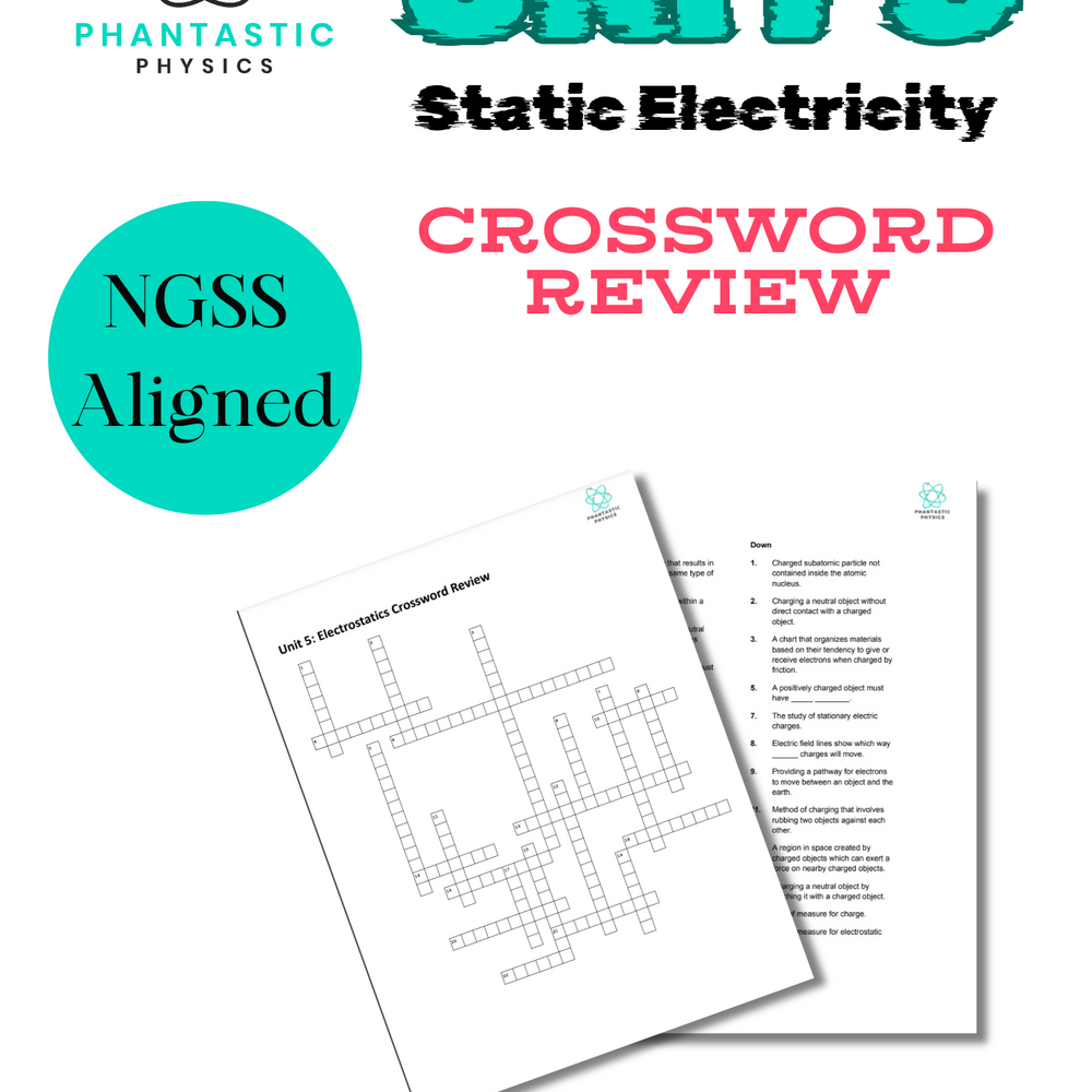 High School Physics: Electrostatics Crossword Puzzle Review - Grades 9-12, NGSS