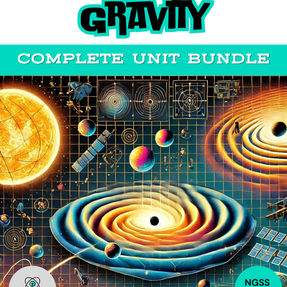 Complete High School Physics Gravity Unit Bundle (NGSS Aligned, Grades 9-12)