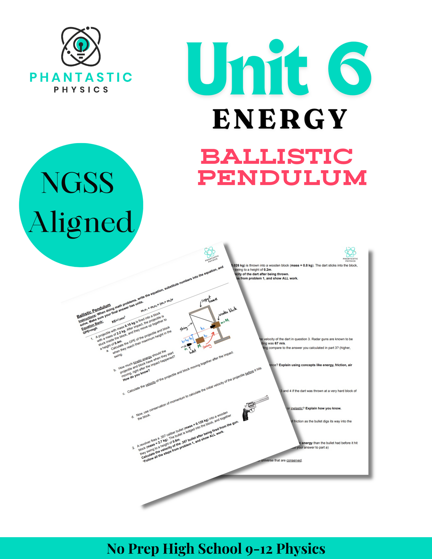 High School Physics: Ballistic Pendulum Assignment - Grades 9-12, NGSS Aligned