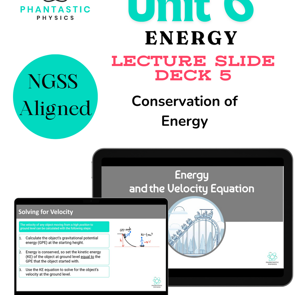 High School Physics: Energy and the Velocity Equation Slide Deck - Grades 9-12