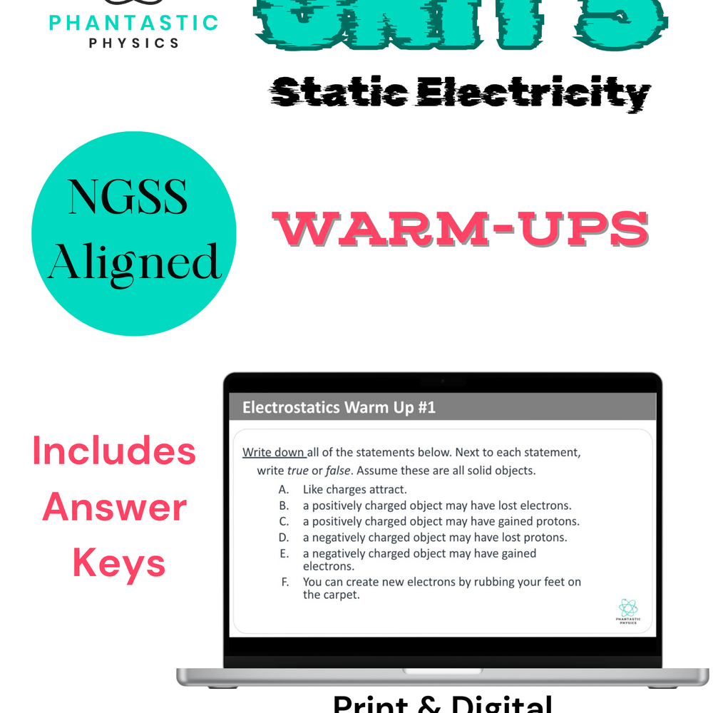 High School Physics: 7 Electrostatics Warm-Ups - Grades 9-12, NGSS Aligned