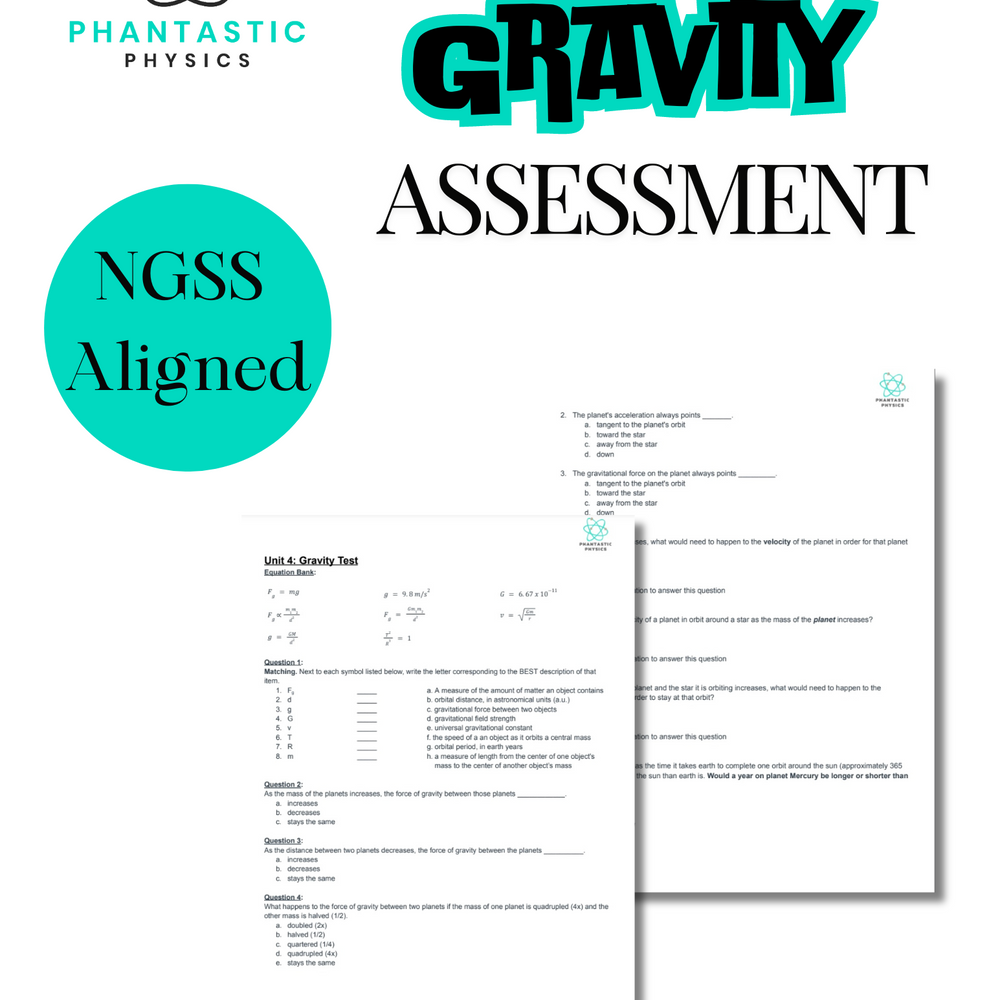 High School Physics: Gravity Unit Test - Grades 9-12, NGSS Aligned