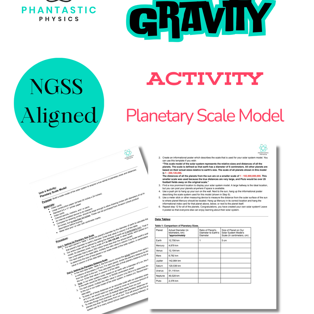 High School Physics: Planetary Scale Model Activity for Gravity Unit-Grades 9-12