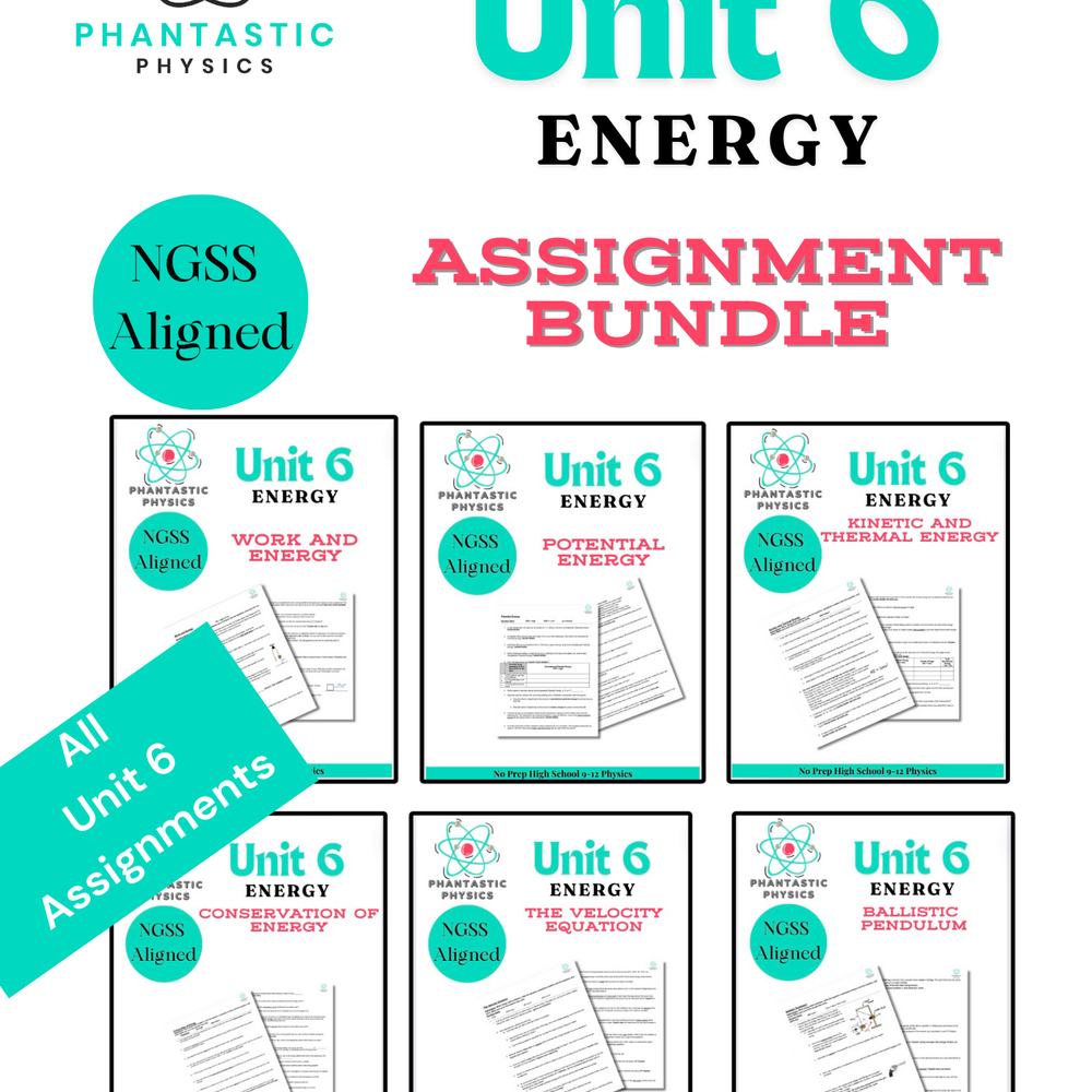 High School Physics Energy: Complete Assignment Bundle NGSS Aligned-Grades 9-12