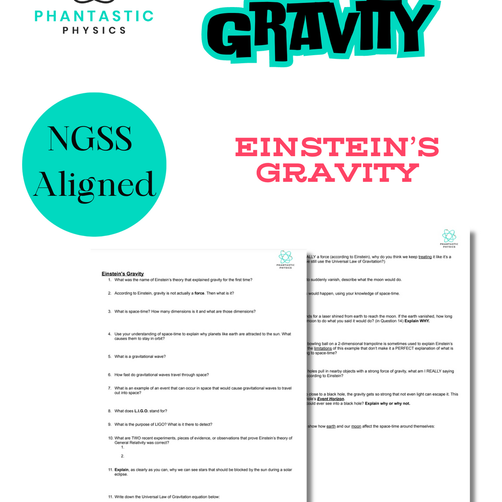 High School Physics: Einstein's Gravity Assignment - Grades 9-12, NGSS Aligned