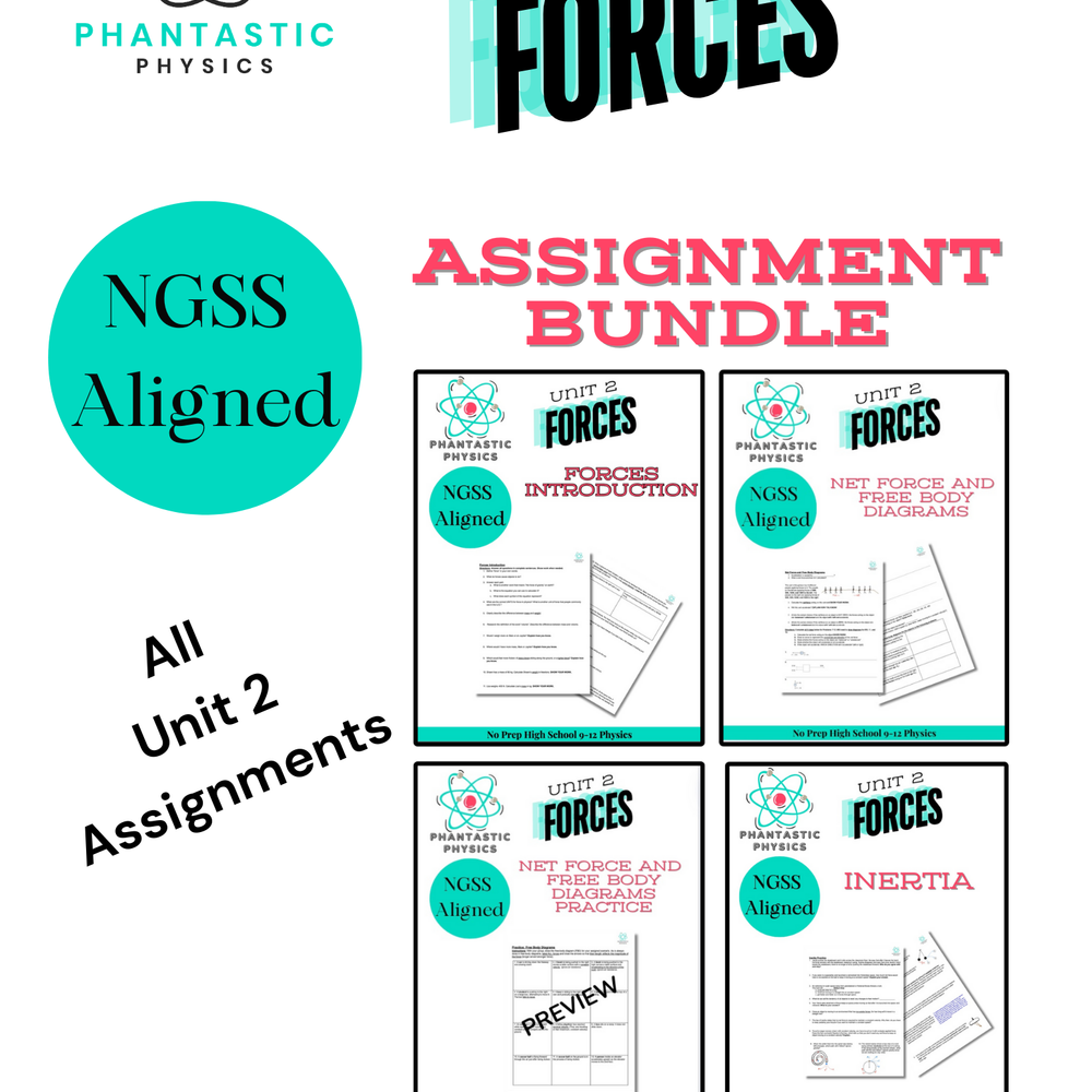 High School Physics Forces: Complete Assignment Bundle NGSS Aligned, Grades 9-12