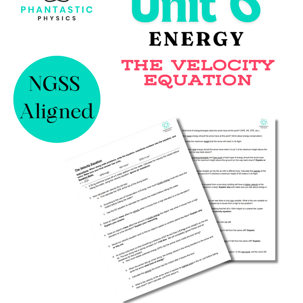 High School Physics: The Velocity Equation Assignment-Grades 9-12, NGSS Aligned