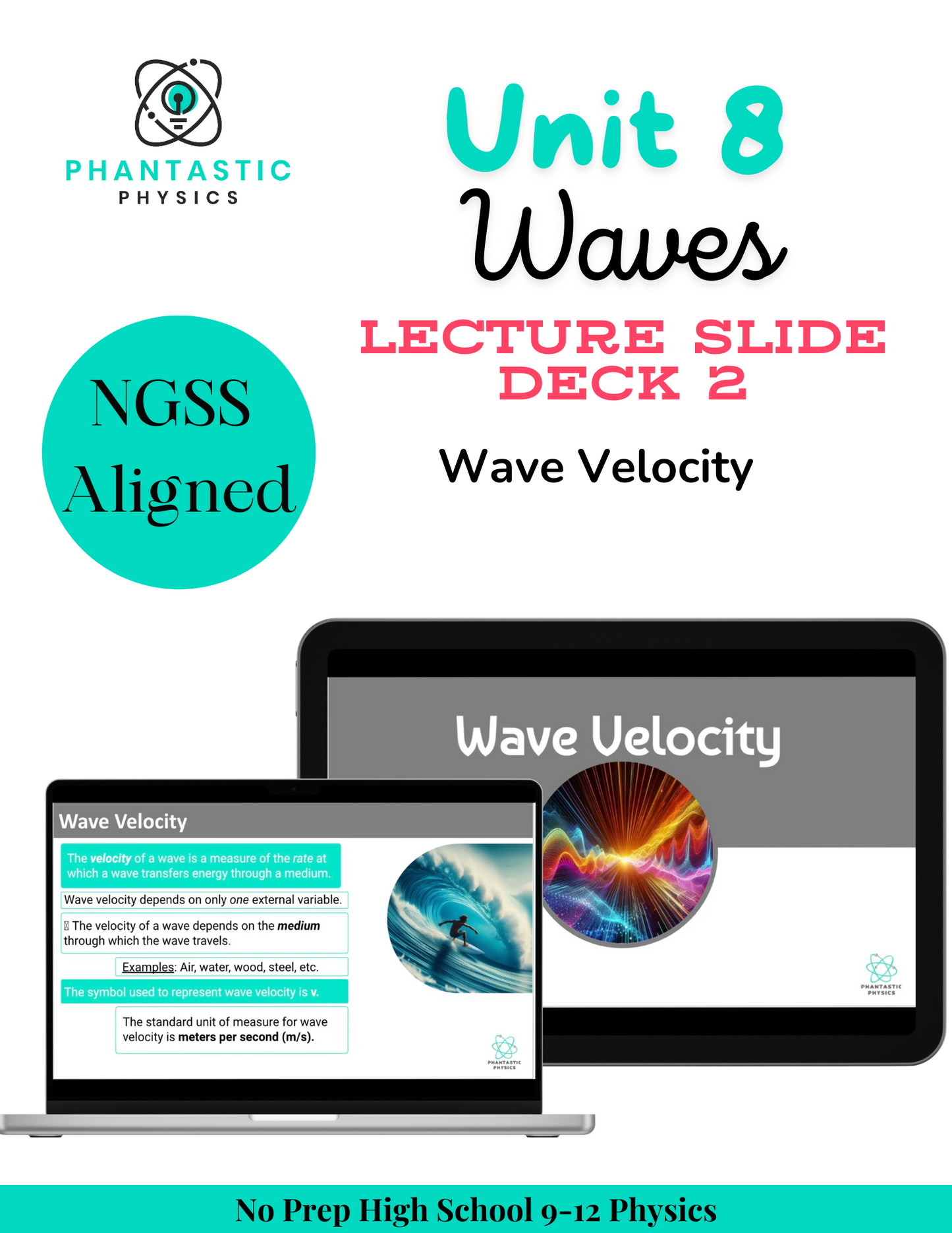 High School Physics: Wave Velocity Slide Deck - Grades 9-12, NGSS Aligned