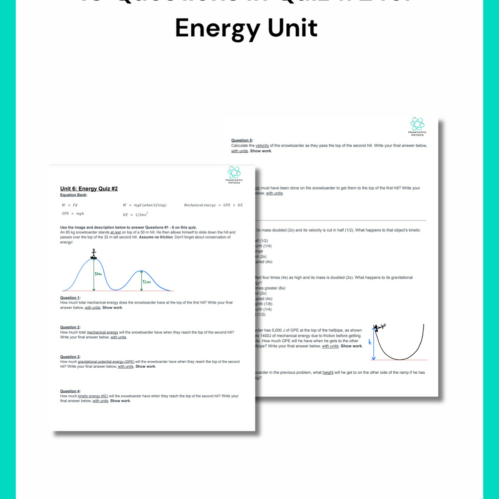 High School Physics: Energy Quiz #2 - Grades 9-12, NGSS Aligned