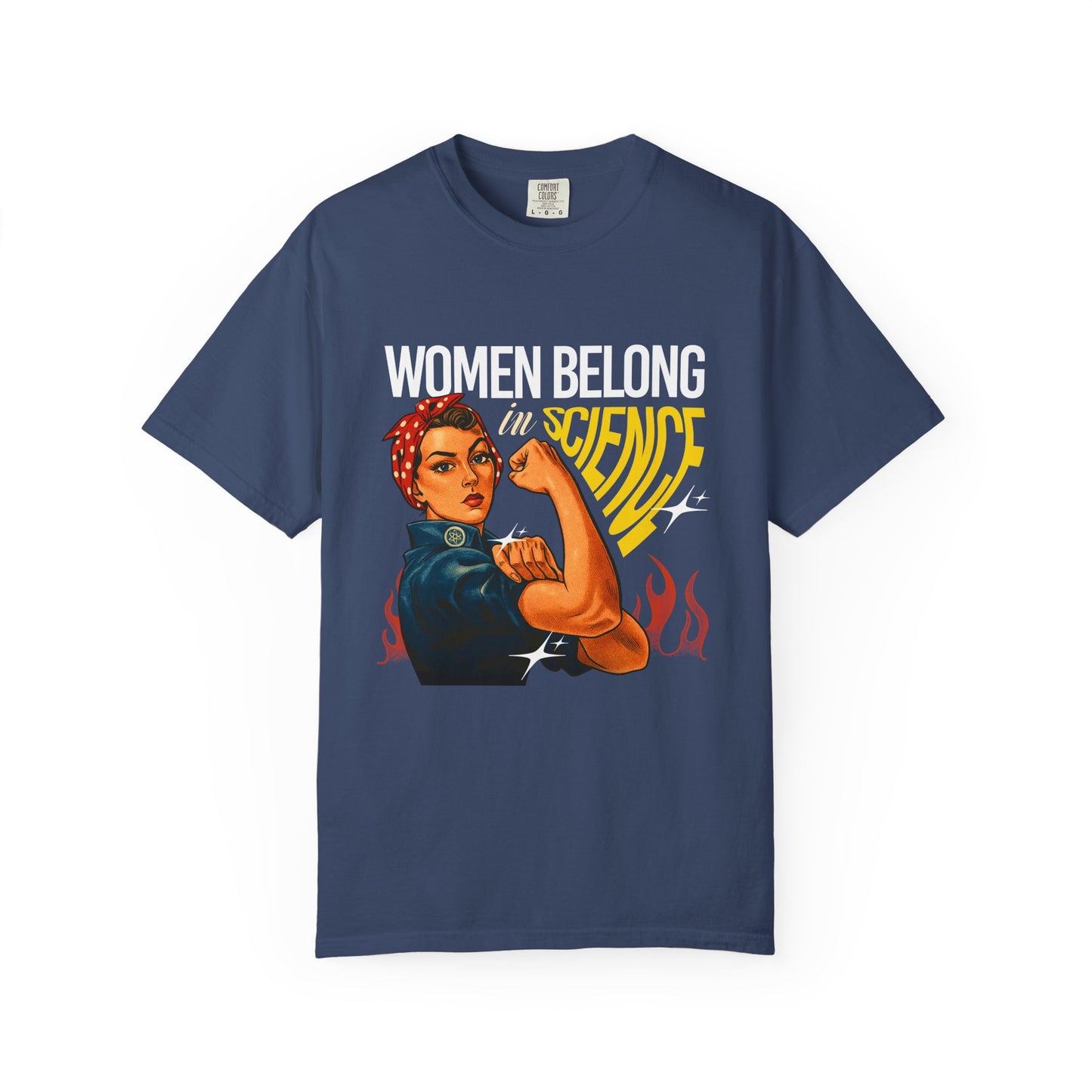 Women Belong in Science Rosie the Riveter STEM t-shirt