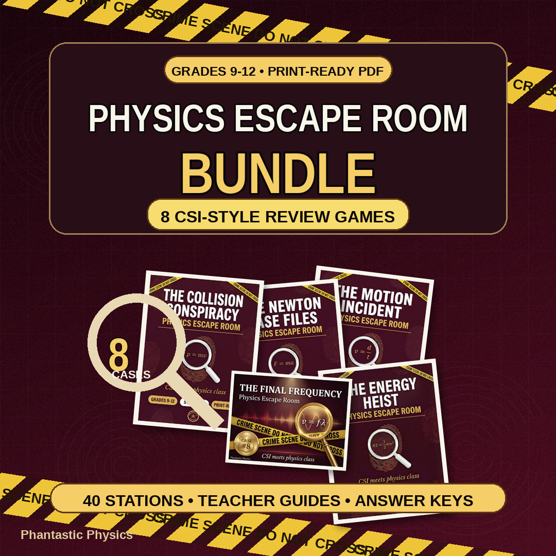 Physics Escape Room Bundle - 8 CSI-Style Review Games